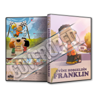 Evine Hoş Geldin Franklin - Welcome Home, Franklin - 2024 Türkçe Dvd Cover Tasarımı